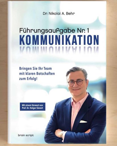 "Führungsaufgabe Nr. 1 Kommunikation. Bringen Sie Ihr Team mit klaren Botschaften zum Erfolg! "Führungsaufgabe Nr. 1 Kommunikation. Bringen Sie Ihr Team mit klaren Botschaften zum Erfolg!