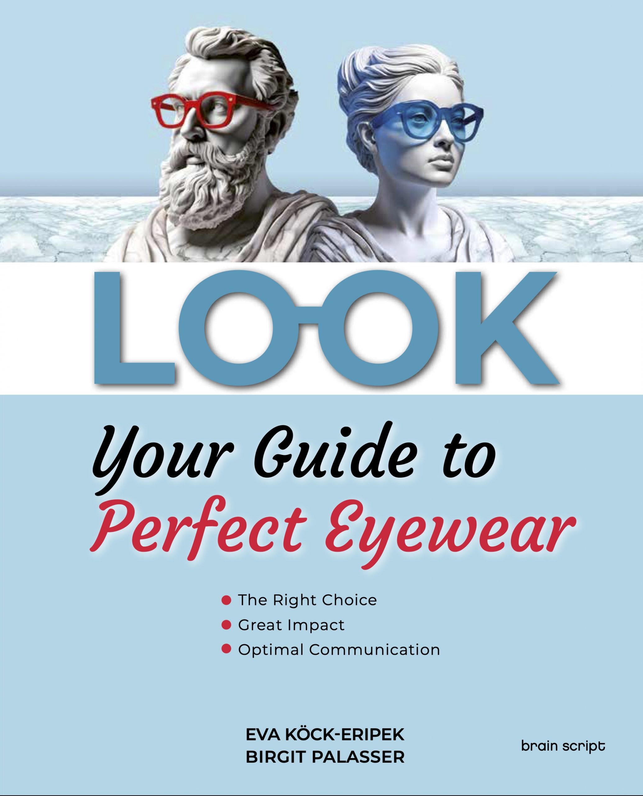 Look - Your Guide to Perfect Eyewear Das Coverbild des Buches Look - Your Guide to Perfect Eyewear