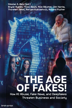 Eine digitale Collage zeigt ein großes blaues trojanisches Pferd, gefälschte Bilder von Menschen, einen vermummten Hacker und eine lächelnde religiöse Figur. Der Text lautet: Das Zeitalter der Fälschungen! Wie KI-Missbrauch, gefälschte Nachrichten und Deepfakes Wirtschaft und Gesellschaft bedrohen auf der GSS Cairns 2026.